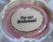 The For Our Bridesmaid Pink Oval Compact Mirror